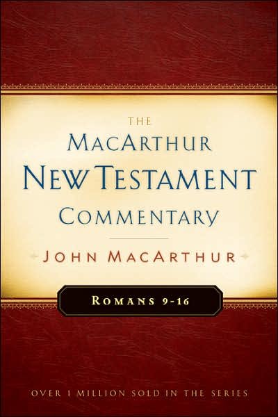 Cover for John F. MacArthur · Romans, 9-16 - MacArthur New Testament Commentary Series (Hardcover Book) (1994)