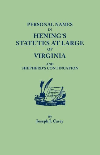 Cover for Joseph J. Casey · Personal Names in Hening's Statutes at Large of Virginia and Shepherd's Continuation (Taschenbuch) (2014)