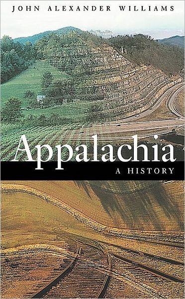 Cover for John Alexander Williams · Appalachia: A History (Paperback Book) [New edition] (2002)