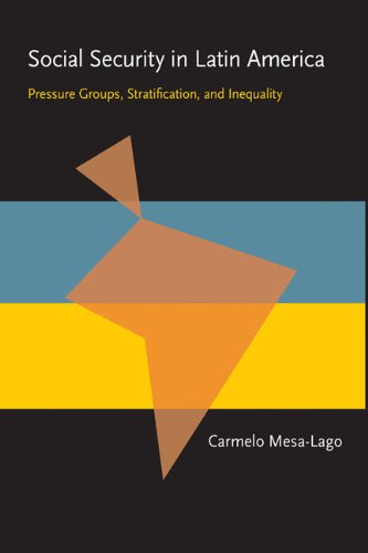 Cover for Carmelo Mesa-Lago · Social Security in Latin America: Pressure Groups, Stratification, and Inequality - Pitt Latin American Series (Paperback Book) (1978)