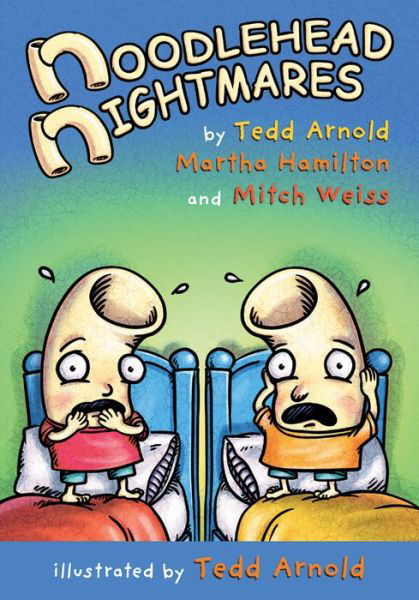 Cover for Tedd Arnold · Noodlehead Nightmares - Noodleheads (Paperback Book) (2017)