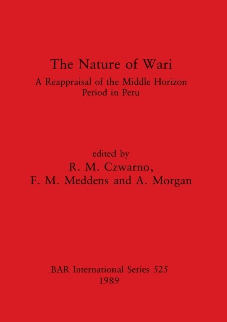 Cover for R. M. Czwarno · The Nature of Wari (Hardcover Book) (1989)
