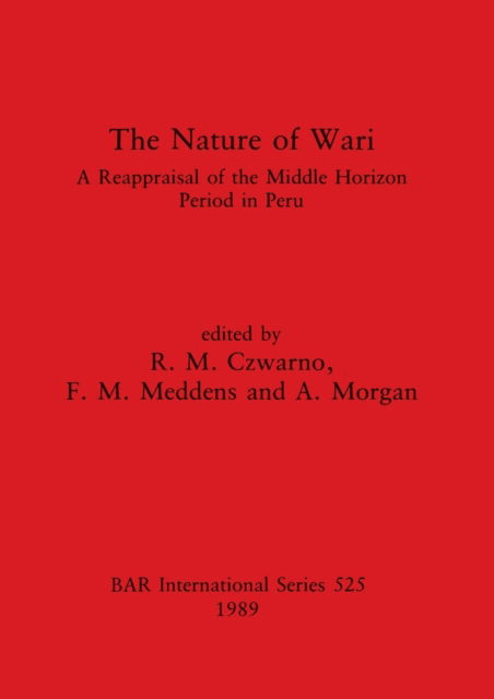 Cover for R. M. Czwarno · The Nature of Wari (Hardcover Book) (1989)