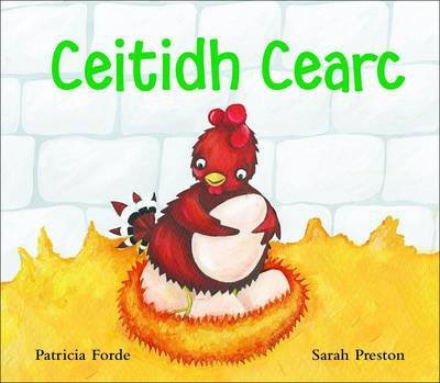 Cover for Patricia Forde · Ceitidh Cearc (Hardcover bog) (2011)