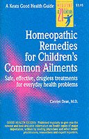 Cover for Dean, Carolyn, M.D.,N.D. · Homeopathic Remedies for 100 Children's Common Ailments (Spiralbok) [Ed edition] (1999)