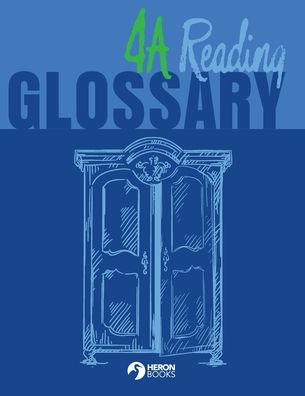 Form 4A Reading Glossary - Heron Books - Kirjat - Heron Books - 9780897391689 - perjantai 15. marraskuuta 2019