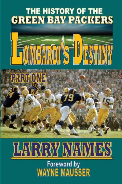 Cover for Larry D Names · Lombardi's Destiny : Part One (Paperback Book) (2019)