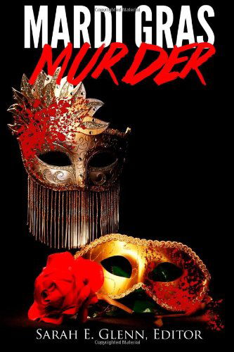 Mardi Gras Murder - Nathan Pettigrew - Książki - Mystery & Horror, LLC - 9780989007689 - 12 lutego 2014