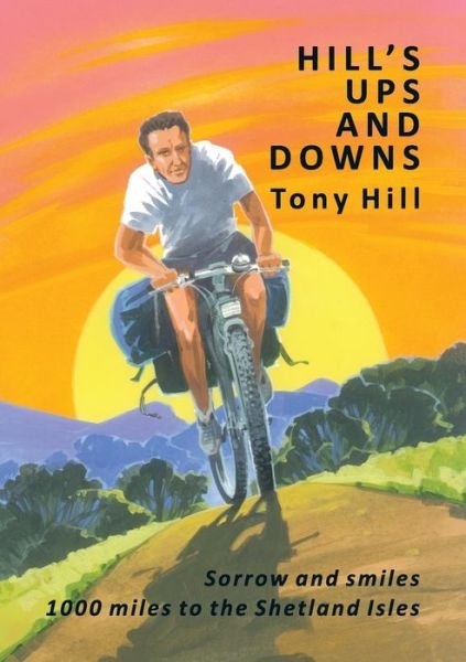 Cover for Tony Hill · Hill's Ups and Downs (Taschenbuch) (2016)
