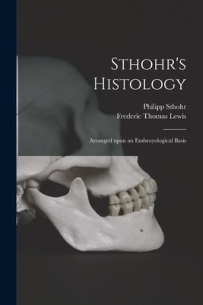 Cover for Philipp 1849-1911 Sthohr · Sthohr's Histology (Taschenbuch) (2021)