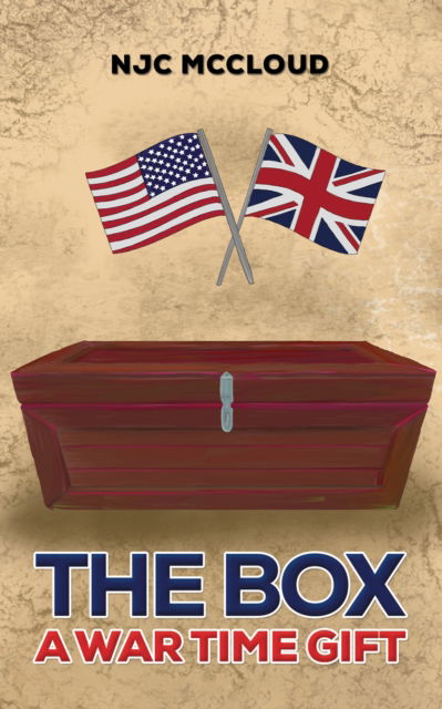 Cover for NJC McCloud · The Box – A War Time Gift (Paperback Book) (2025)