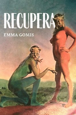 Cover for Emma Gomis · Recupera (Paperback Book) (2025)