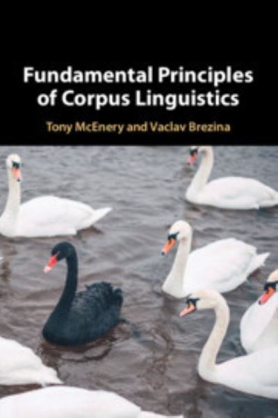 Cover for McEnery, Tony (Lancaster University) · Fundamental Principles of Corpus Linguistics (Paperback Book) (2024)
