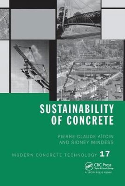 Cover for Pierre-Claude Aitcin · Sustainability of Concrete - Modern Concrete Technology (Paperback Book) (2017)