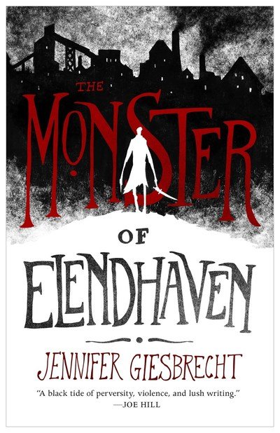 Cover for Jennifer Giesbrecht · The Monster of Elendhaven (Gebundenes Buch) (2019)