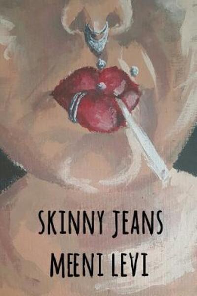 Cover for Meeni Levi · Skinny Jeans (Paperback Book) (2016)