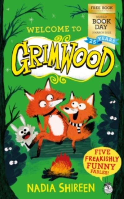 Cover for Nadia Shireen · Grimwood - Five Freakishly Funny Fables - WBD 2022 (50 pack) - WORLD BOOK DAY 2022 (Paperback Book) (2022)