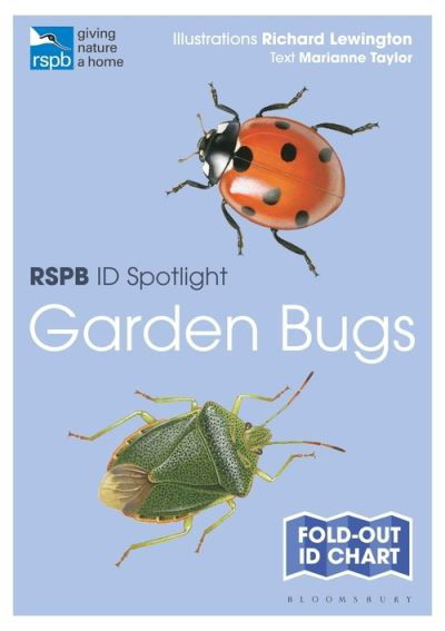 RSPB ID Spotlight - Garden Bugs - RSPB - Marianne Taylor - Books - Bloomsbury Publishing PLC - 9781399403689 - June 23, 2022