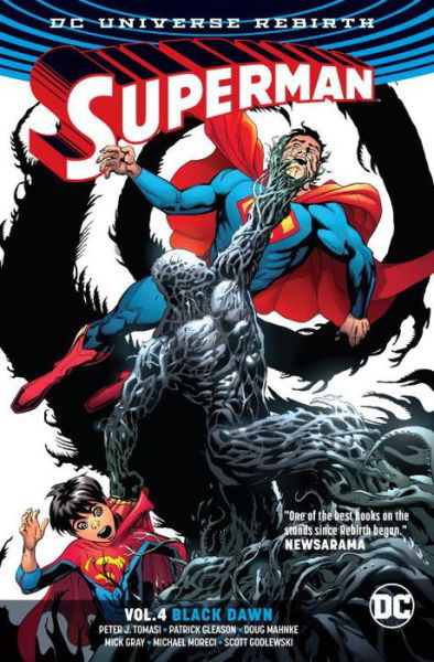 Superman Vol. 4: Black Dawn (Rebirth) - Peter J. Tomasi - Books - DC Comics - 9781401274689 - December 5, 2017