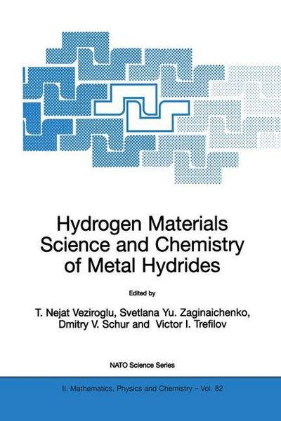 Cover for T Nejat Veziroglu · Hydrogen Materials Science and Chemistry of Metal Hydrides - NATO Science Series II (Gebundenes Buch) [2002 edition] (2002)