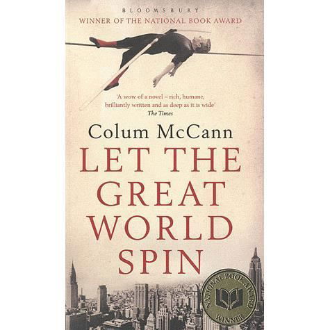 Cover for Colum McCann · Let the Great World Spin (Paperback Bog) [Export and UK open market edition] (2009)