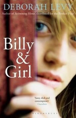 Cover for Deborah Levy · Billy and Girl (Pocketbok) (2012)