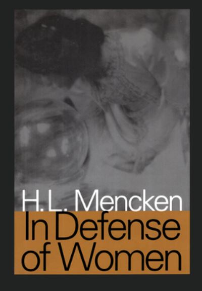 Cover for H.L. Mencken · In Defense of Women (Paperback Book) (2000)