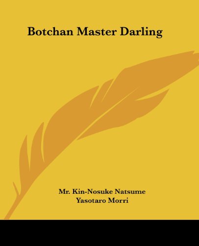 Cover for Yasotaro Morri · Botchan Master Darling (Paperback Book) (2004)