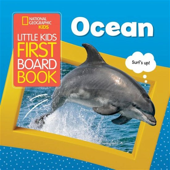 Cover for National Geographic Kids · Little Kids First Board Book Ocean - National Geographic Kids (Hardcover Book) (2019)