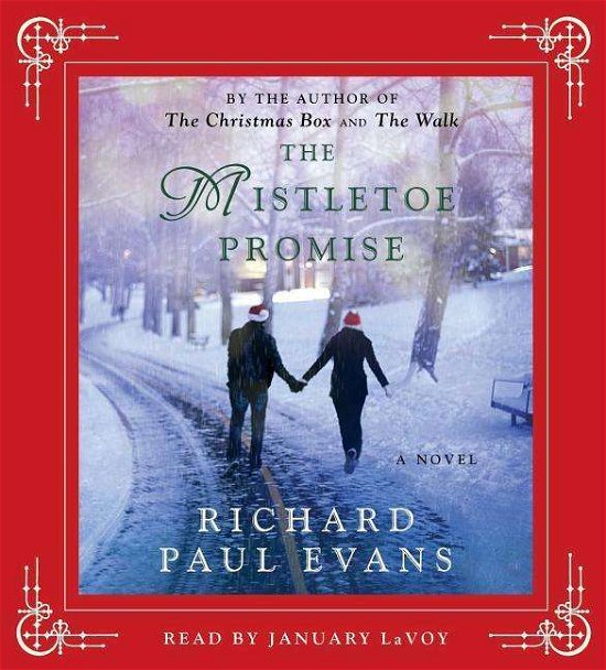 Cover for Richard Paul Evans · The Mistletoe Promise (Lydbog (CD)) [Unabridged edition] (2014)