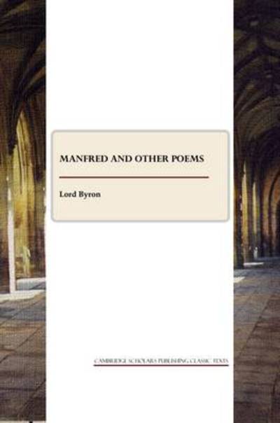 Cover for Lord Byron · Manfred and other poems (Paperback Book) [Unabridged edition] (2009)