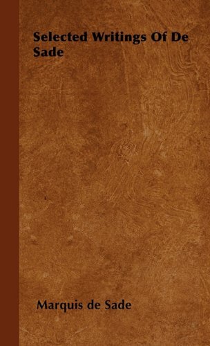 Cover for Marquis De Sade · Selected Writings of De Sade (Paperback Book) (2010)
