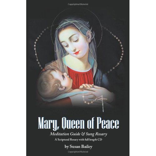 Special Book & Cd: 'mary*queen of Peace Meditati - Susan Bailey - Music -  - 9781448622689 - February 4, 2009