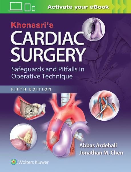 Cover for Abbas Ardehali · Khonsari's Cardiac Surgery: Safeguards and Pitfalls in Operative Technique (Hardcover Book) (2016)