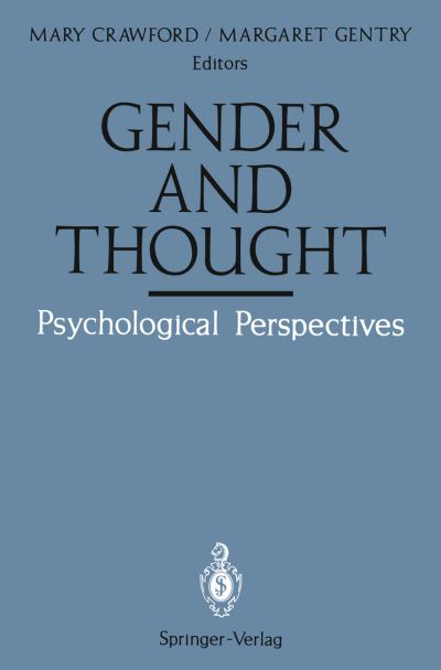 Cover for Mary Crawford · Gender and Thought: Psychological Perspectives: Psychological Perspectives (Paperback Book) [Softcover reprint of the original 1st ed. 1989 edition] (2011)