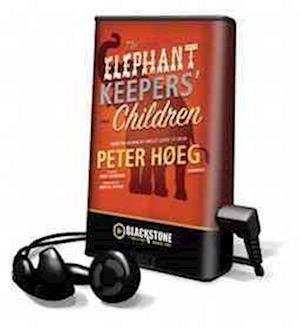 Cover for Peter Hoeg · The Elephant Keepers' Children (N/A) (2012)
