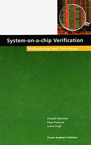 System-on-a-Chip Verification: Methodology and Techniques - Prakash Rashinkar - Books - Springer-Verlag New York Inc. - 9781475774689 - April 23, 2013