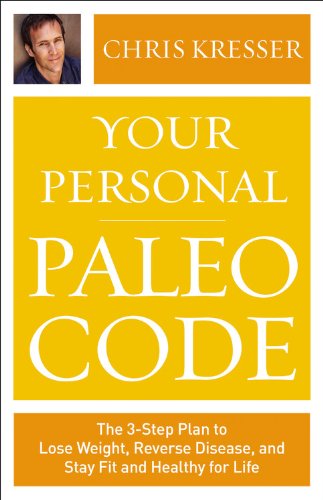 Cover for Chris Kresser · Your Personal Paleo Code: the Three-step Plan to Lose Weight, Reverse Disease, and Stay Fit and Healthy for Life (Audiobook (CD)) [Library, Unabridged Library edition] (2013)