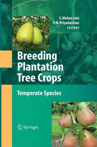 Cover for Shri Mohan Jain · Breeding Plantation Tree Crops: Temperate Species (Paperback Bog) (2014)