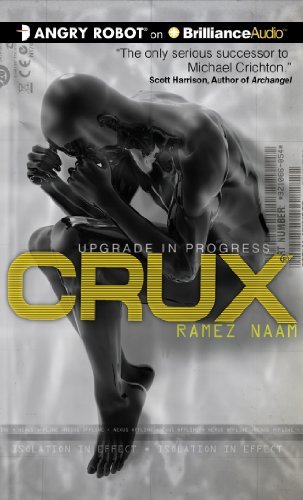 Cover for Ramez Naam · Crux (Hörbuch (CD)) [Unabridged edition] (2014)