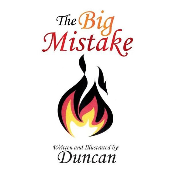 Cover for Duncan · The Big Mistake (Paperback Book) (2014)