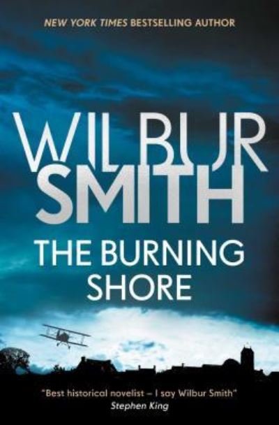 Cover for Wilbur Smith · Burning Shore The Courtney Series 4 (Bok) (2018)