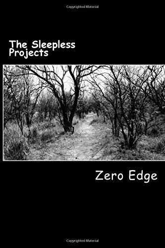 Cover for Zero Edge · The Sleepless Projects (Paperback Book) (2014)