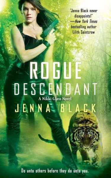 Cover for Jenna Black · Rogue Descendant (Paperback Book) (2014)