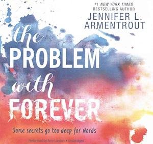 Cover for Jennifer L Armentrout · The Problem with Forever Lib/E (CD) (2016)