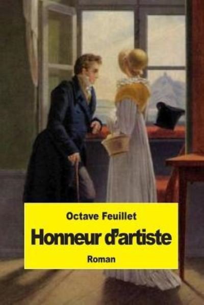 Cover for Octave Feuillet · Honneur D'artiste (Paperback Bog) (2015)