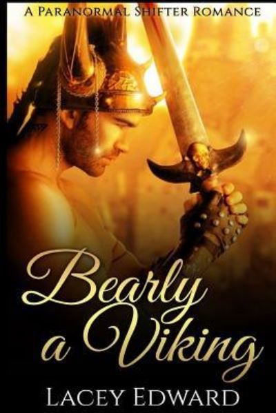 Cover for Lacey Edward · Bearly a Viking (Paperback Book) (2016)