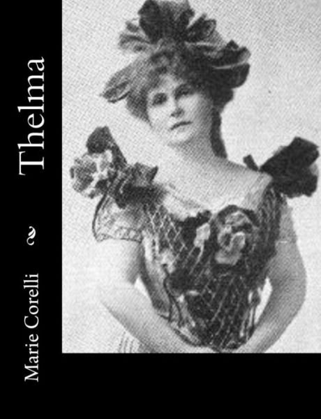 Cover for Marie Corelli · Thelma (Paperback Book) (2015)