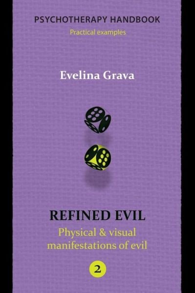 Cover for Evelina Grava · Refined Evil (Paperback Book) (2016)