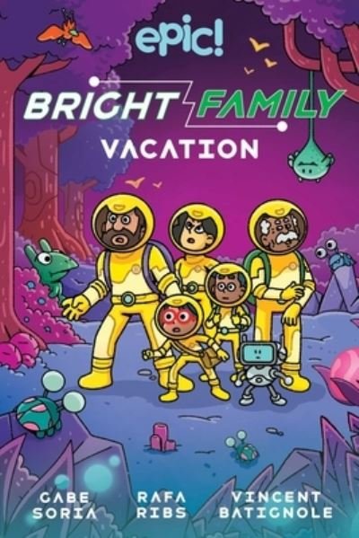 Cover for Gabe Soria · The Bright Family: Vacation - The Bright Family (Paperback Book) (2023)